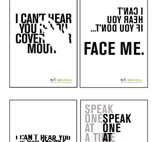 Collage of signs; top left says Don’t cover your mouth. The top right says Face me. The bottom right says Speak one at a time. The bottom left says I can’t hear if you mumble.