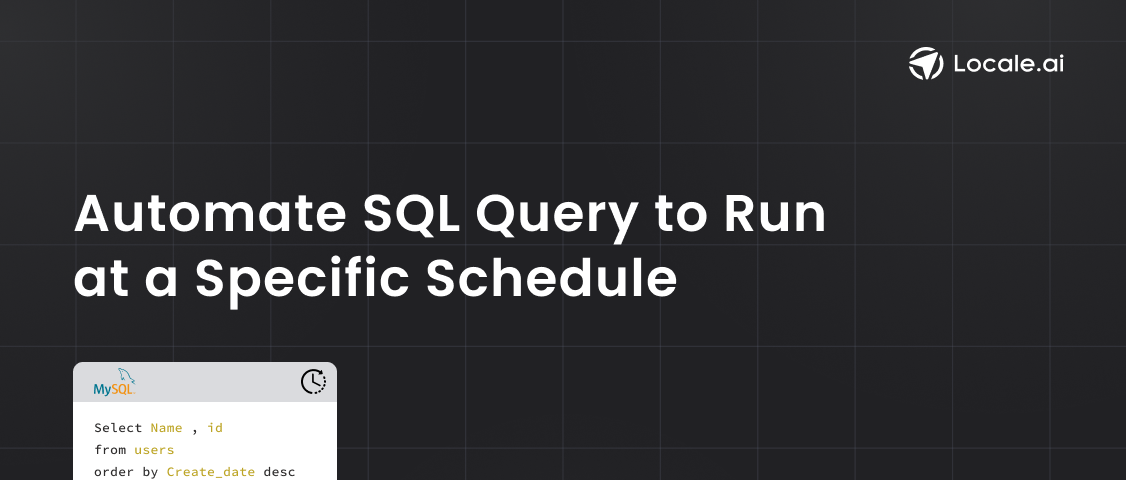 Automate SQL Query to Run at a Specific Schedule