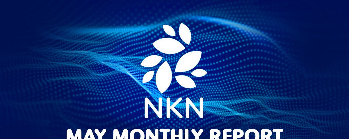 NKN Monthly Report May 2023