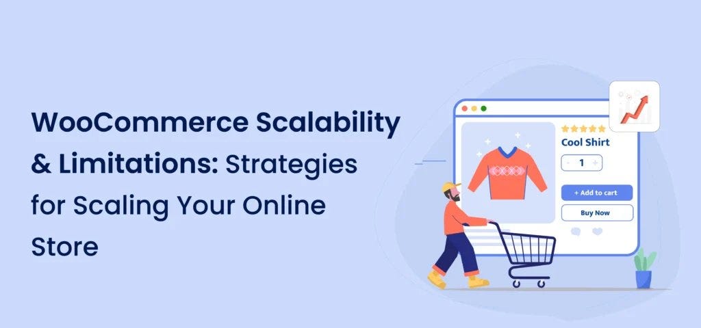 WooCommerce-Scalability-and-Limitations