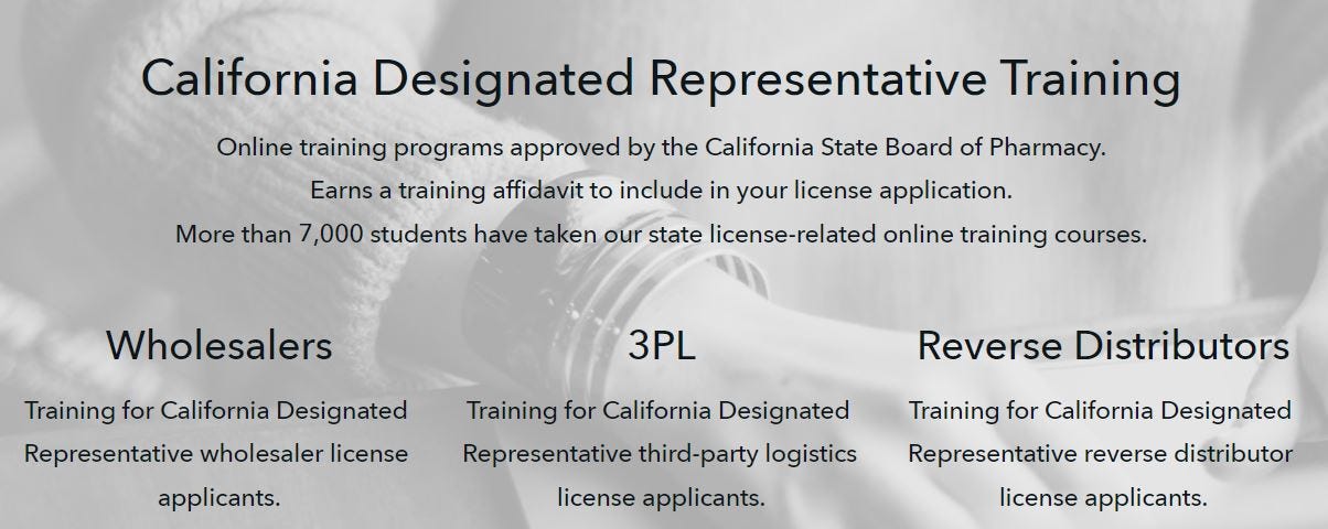 The Best California Designated Representative Training. Online training programs approved by the California State Board of Pharmacy.