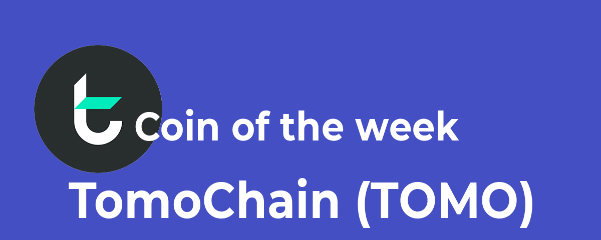 Tomochain Our Coin Of The Week Every Week We Highlight A Coin That Is By Bitladon Com Medium