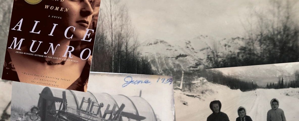 Image of Alice Munro’s book, The Lives of Girls & Women, photo of the author’s mother with trailer loaded with furniture, the author & her siblings as children in the snow of Alaska.