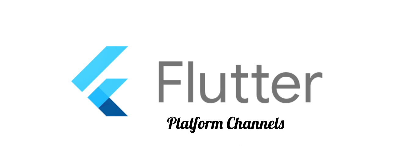 Flutter Platform Channel