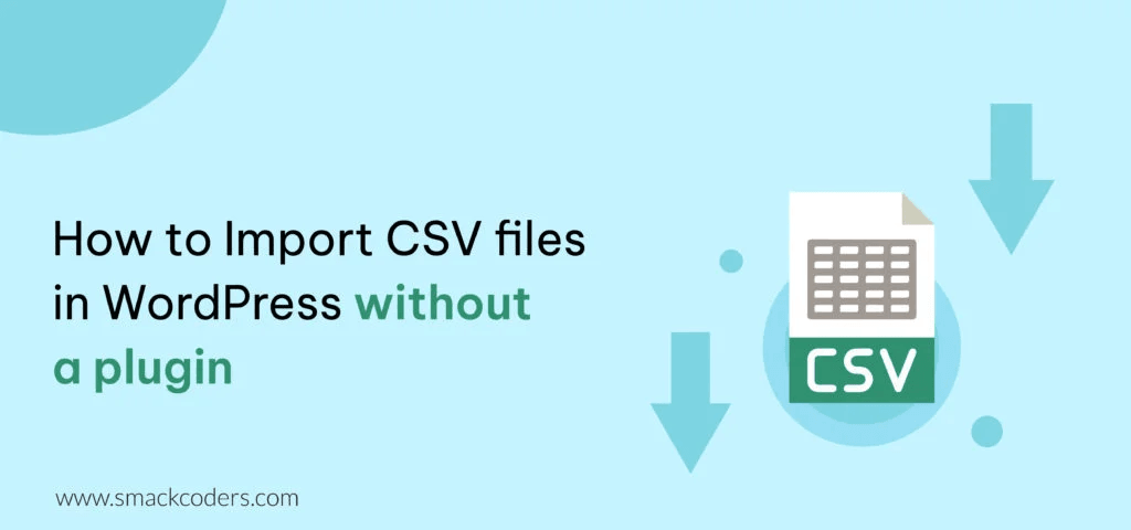 import_CSV_files_in_WordPress_without_plugin.webp