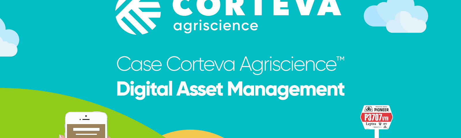 Case Corteva Agriscience™ Digital Asset Management