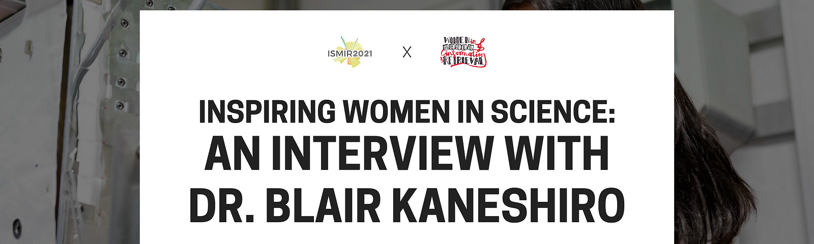 ISMIR x WiMIR Blog: Inspiring Women in Science: An Interview with Dr. Blair Kaneshiro