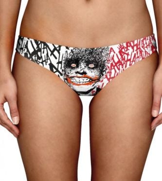 Women’s underwear with a Joker face for the kind of D.C comic fan that is very unlikely to be seen naked twice.