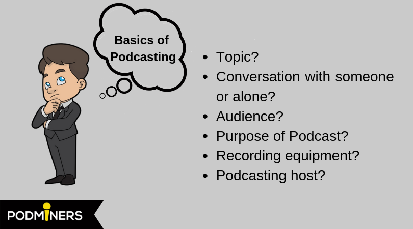 Podcast Basics — Podminers