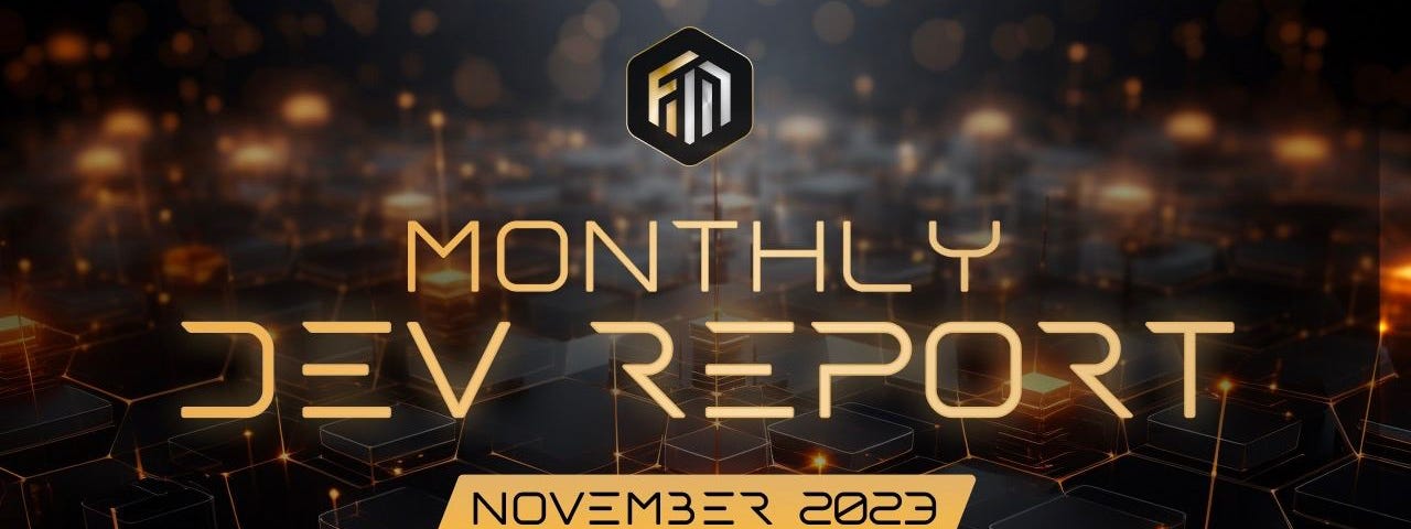 Monthly Development Report | November 2023