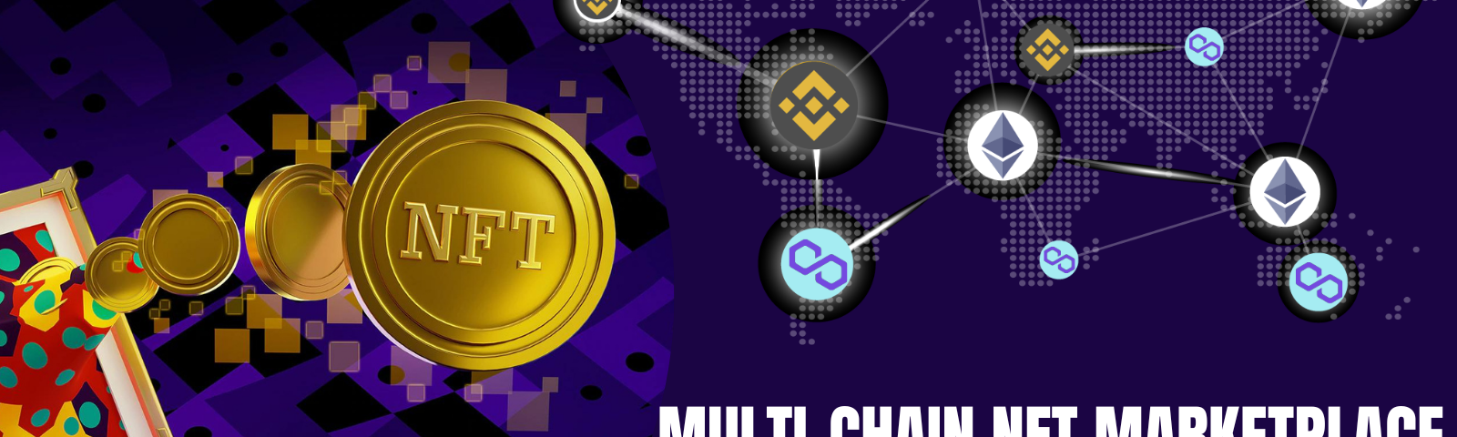 Multi-Chain NFT Marketplace Development Solution