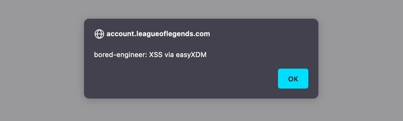 A browser alert box from ‘account.leagueoflegends.com’ indicating successful exploitation of the XSS issue