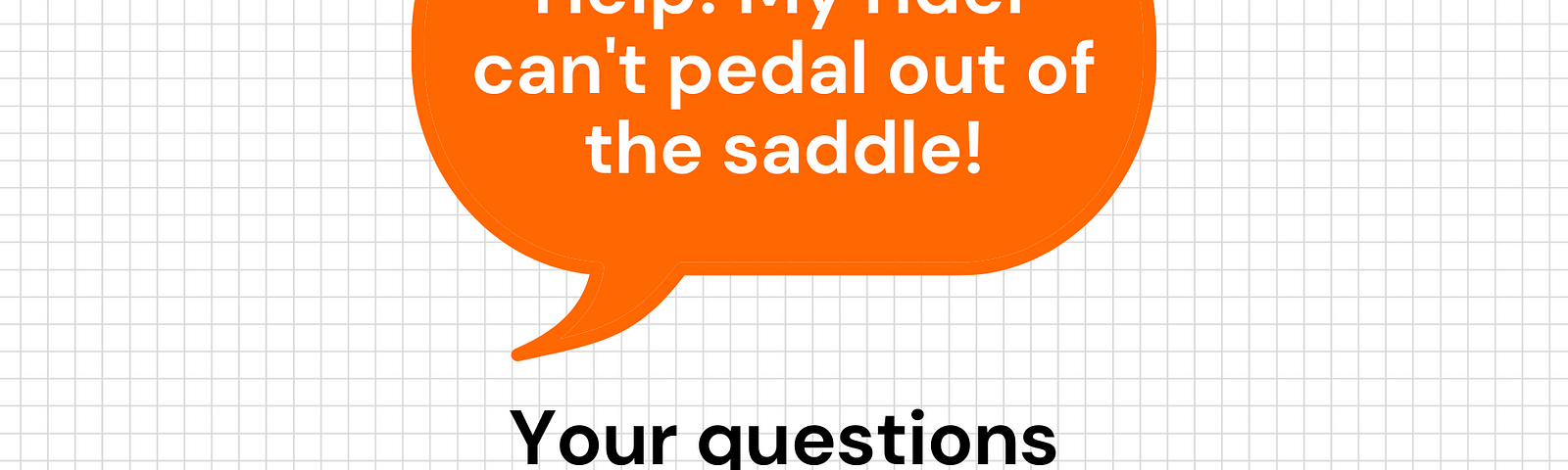 My rider can’t pedal out of the saddle — indoor cycling questions answered.