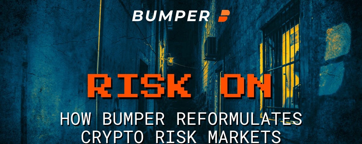 How Bumper’s crypto price protection protocol reformulates risk markets