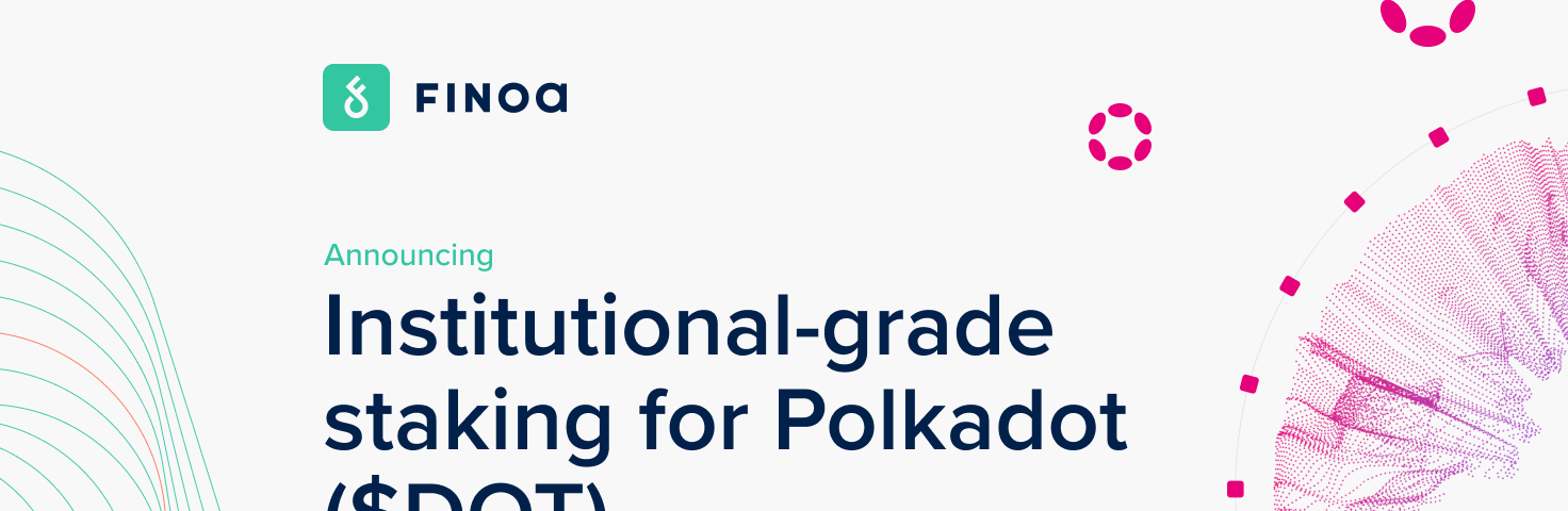 Institutional-grade staking for Polkadot
