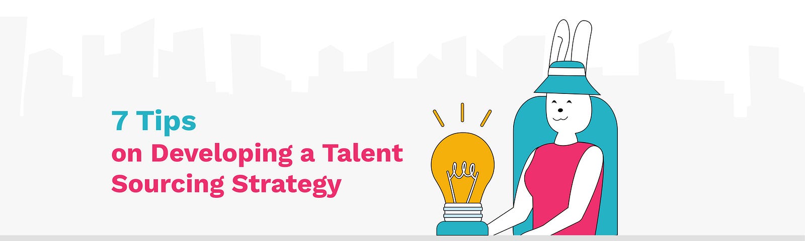 Tips on Developing a Talent Sourcing Strategy And Why You Need One | MagicHire.co