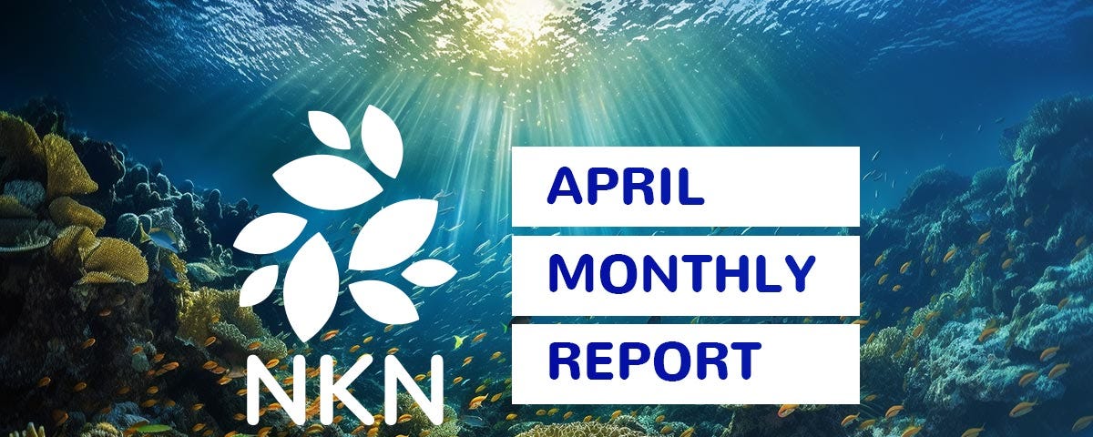 NKN monthly report April 2023