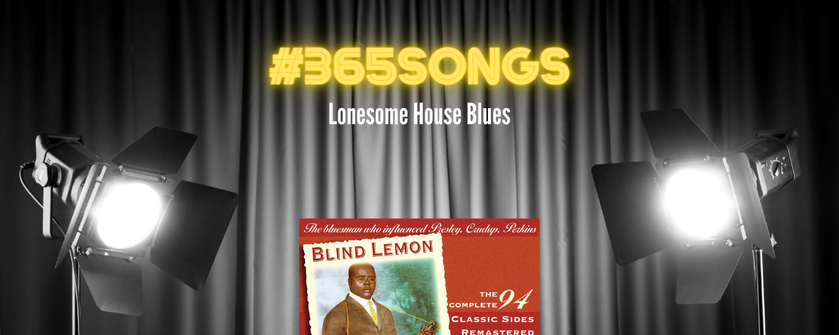 Lonesome House Blues-Blind Lemon Jefferson