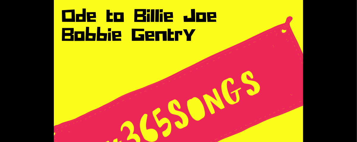 Ode to Billie Joe-Bobbie Gentry