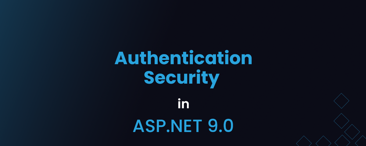 Authentication Security in ASP.NET 9.0