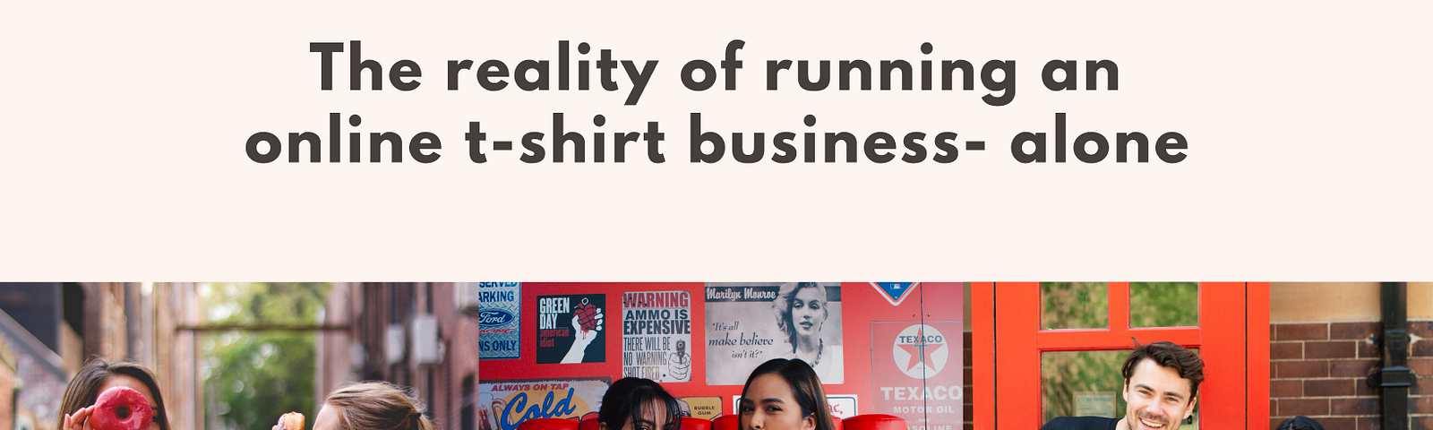 The reality of running an online t-shirt business- alone