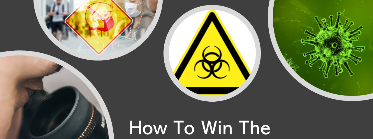 How To Win The Coronavirus Bio-Warfare?