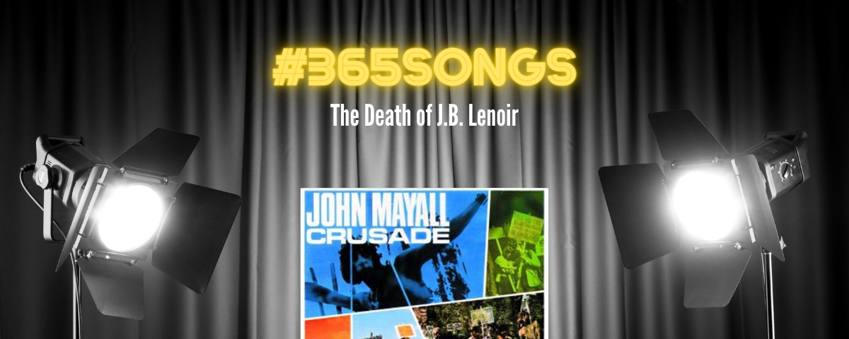 The Death of J.B. Lenoir-John Mayall