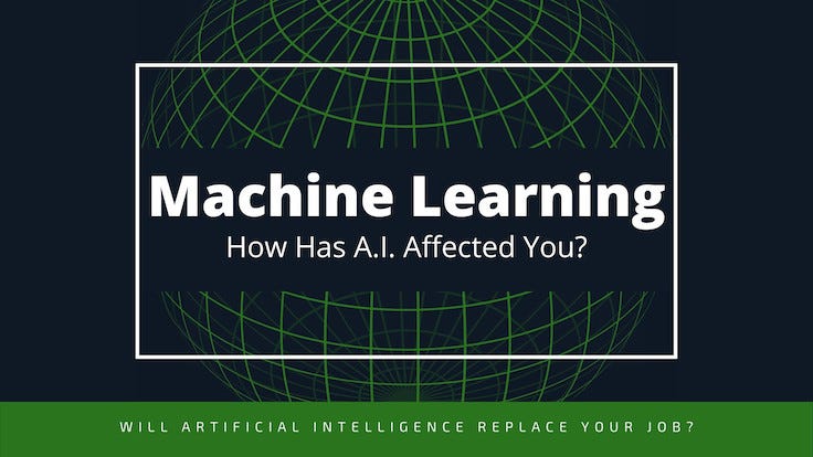 Machine Learning: Will A.I. replace your job? Artificial Intelligence Applications