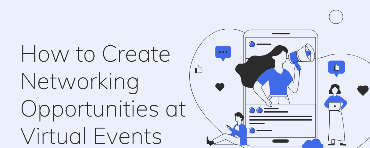 featured image — how to create networking opportunities at virtual events