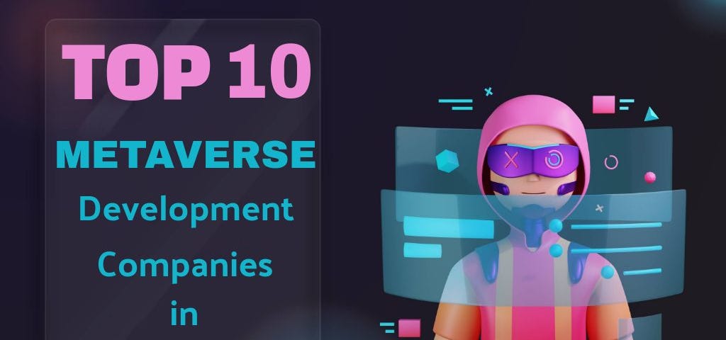 Top 10 Best Metaverse Development Company in USA