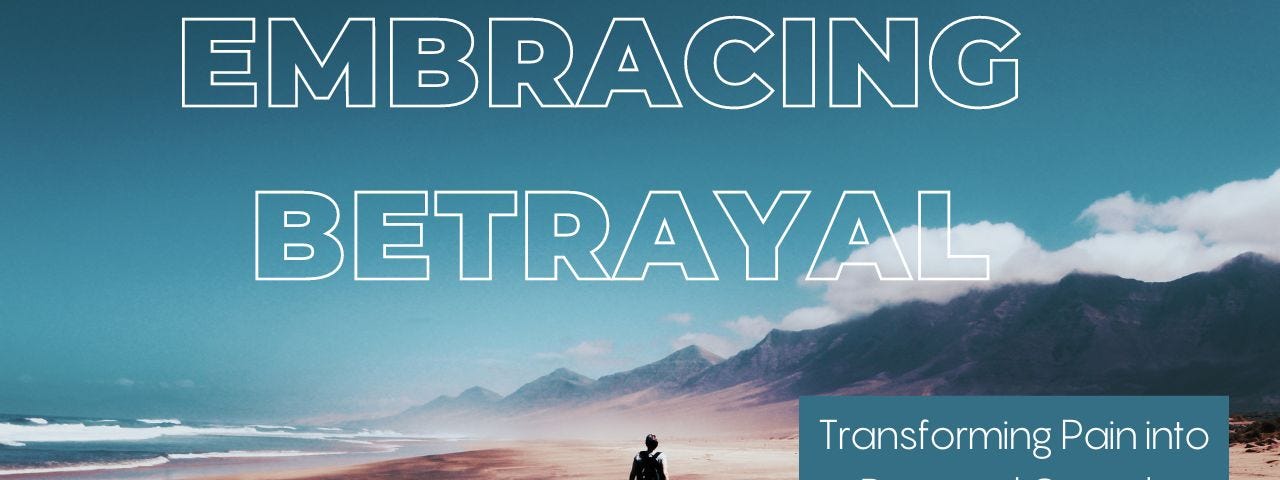 Embracing Betrayal: Transforming Pain into Personal Growth — A lone person walking on the beach with blue skies and mountains in the background, symbolizing healing, new beginnings, and the journey of overcoming betrayal.