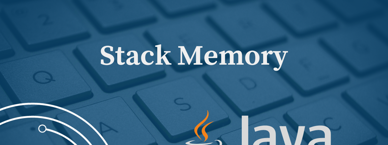 Stack Memory in Java