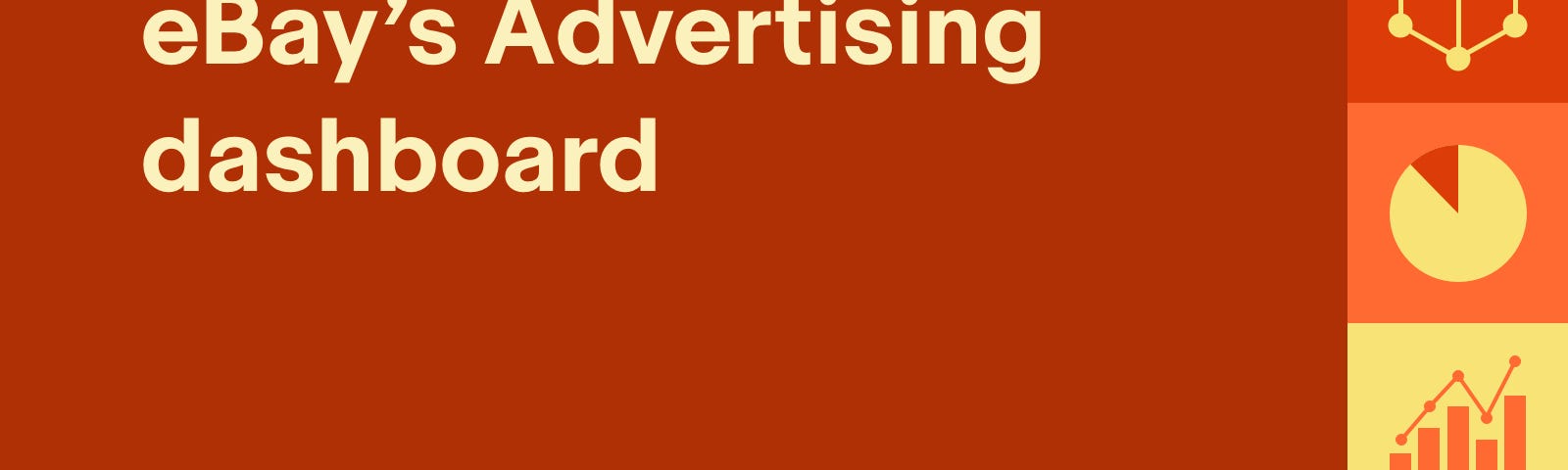 Orange slide with geometric shapes highlighting eBay’s Advertising dashboard
