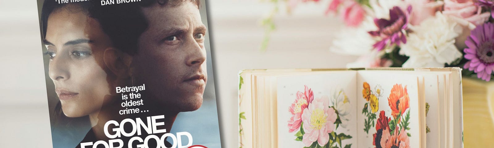 A floral background with a floral book on the left side. On the right side, the book cover by Gone for Good by Harlan Coben, featuring the profiles of a man and a woman, looking in different directions.