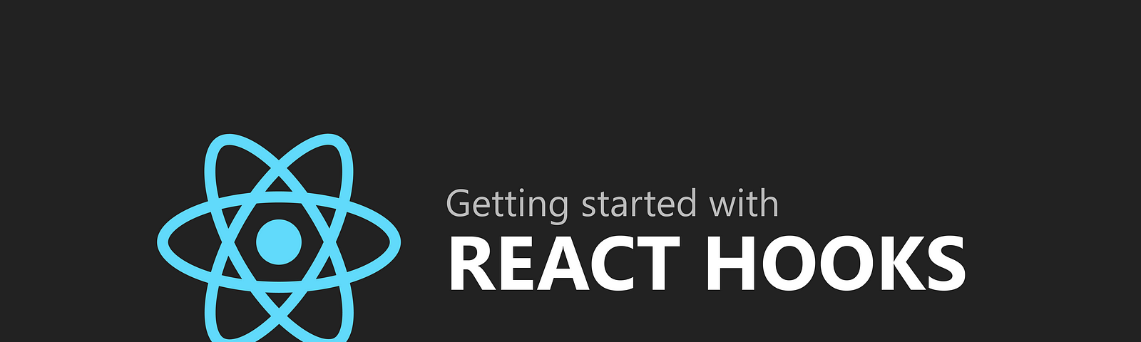 Getting started with React Hooks