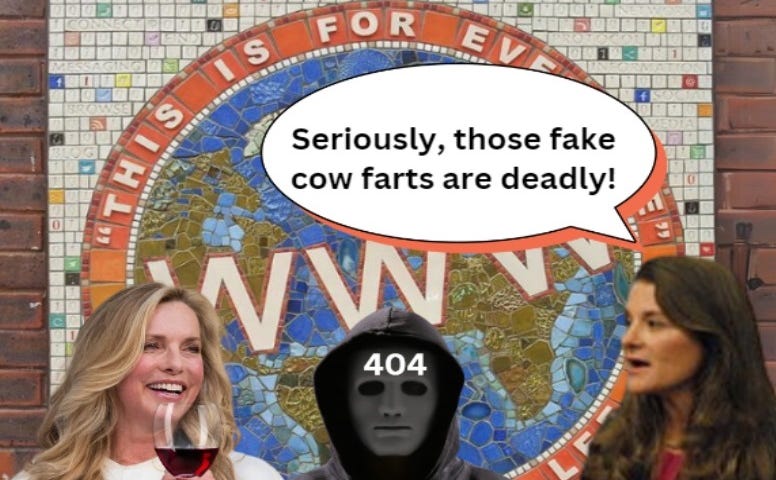 Laurene Powell Jobs, a mysterious figure, and Melinda gates meet in front of a mosaic honoring Tim Berners-Lee and the World Wide Web. Melinda says, “Seriously, those fake cow farts are deadly!”