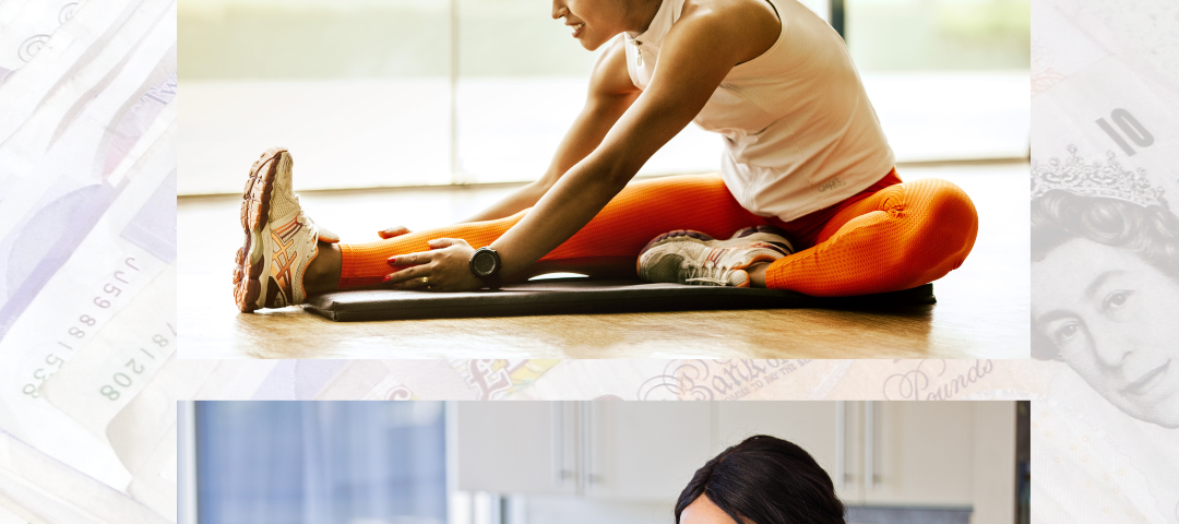 Money background with two images in front. A woman stretching and a woman eating a bowl of fruit and cereal.