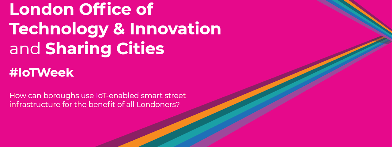 How can London use IoT-enabled smart street infrastructure for the benefit of all Londoners?