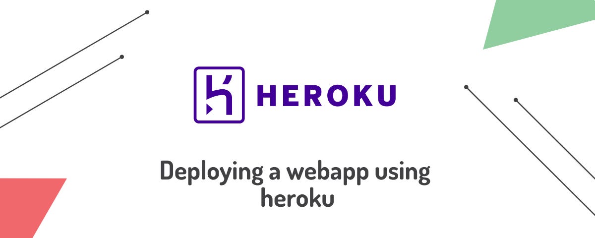 How to deploy a web app using Heroku?