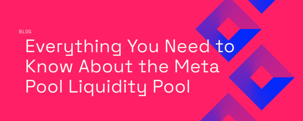 A guide to understanding the Meta Pool Liquidity Pool for NEAR Protocol