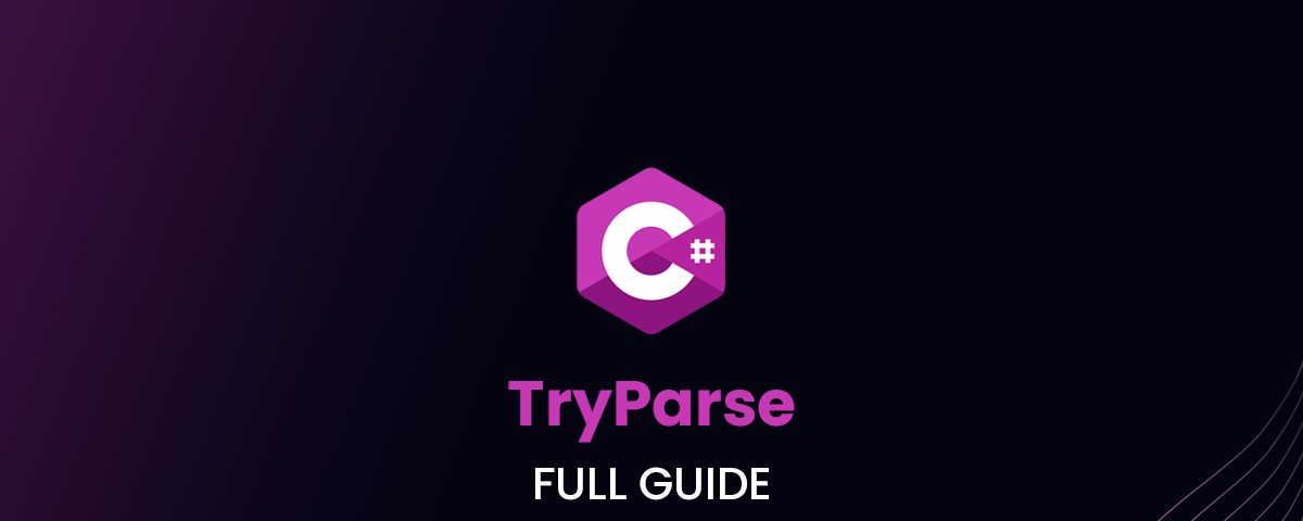 TryParse in C#: Level Up Your Code With This Incredible Feature