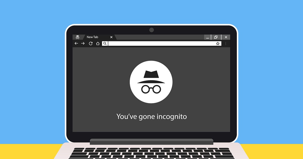 Incognito Mode Won t Keep Your Browsing Private Do This Instead Incognito Mode Won t Keep Your Browsing Private Do This Instead