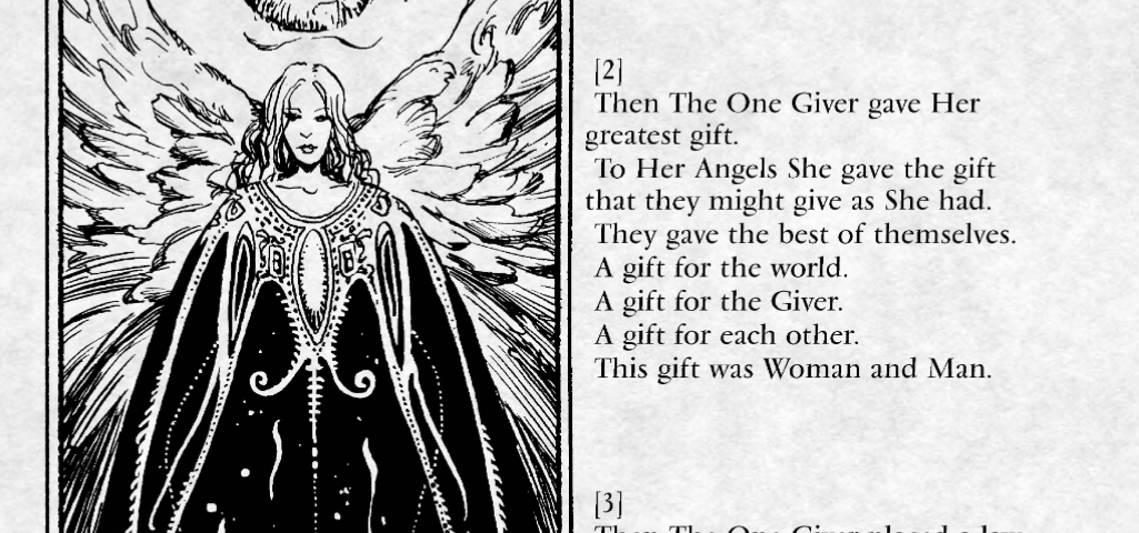 An image takes up the left side of the page. At the top is a feminine face with no pupils. The face is framed by the wings of an angel below her, also feminine. The angel wears a robe of starlight, as if the night sky is within. Below her kneels naked Adam and Even. The text on the right begins. Stanza 1. At first the angels of the one giver numbered 9 million and 9 thousand and 9 hundred and ninety 9. Each angel had a place. Each place had an angel. All was peace. All was governed. text cont.