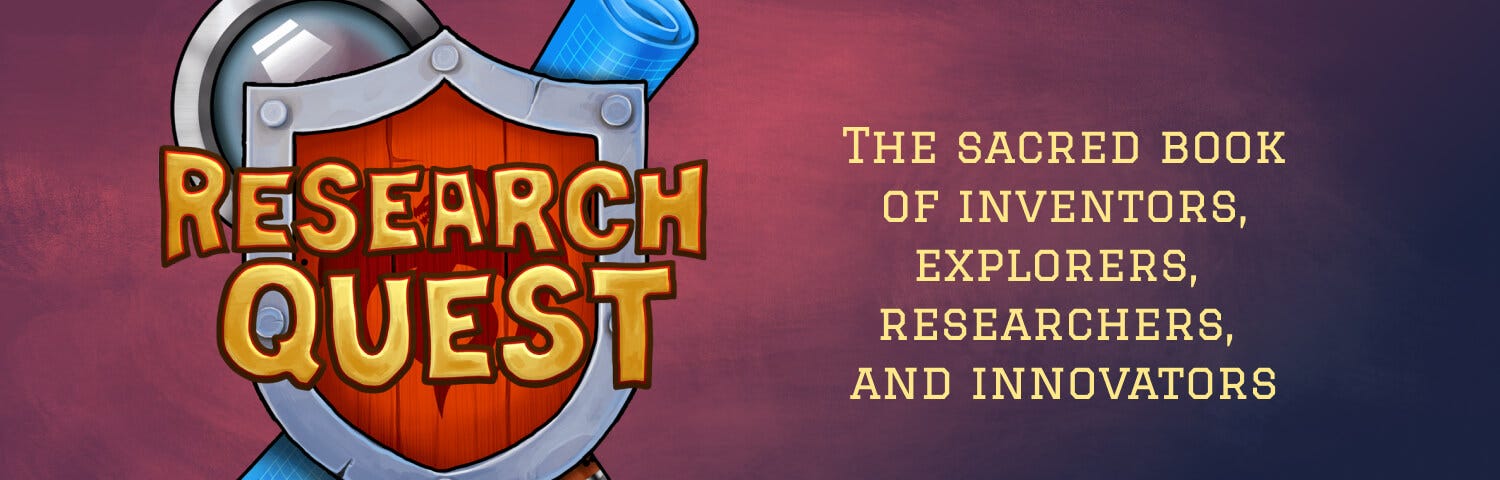 Research QUEST: the sacred book of inventors, explorers, researchers, and innovators