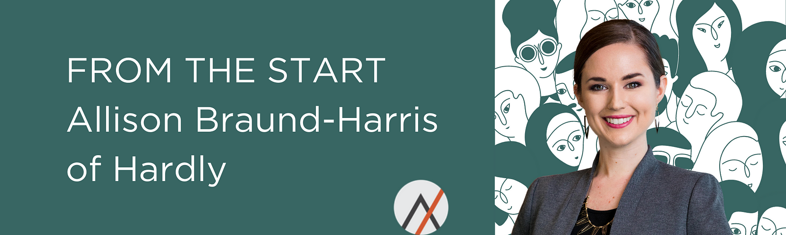 FROM THE START: Allison Braund-Harris of Hardly