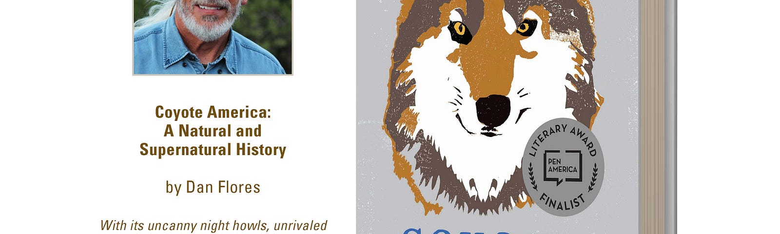 Poster for America’s Wild Read July 2021 with head and shoulders image of author and image of book cover for Coyote America: A Natural and Supernatural History.