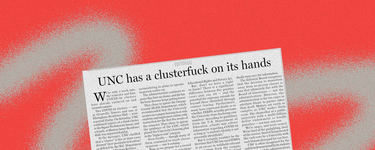 UNC Chapel Hill student newspaper clipping. Headline is “UNC has a clusterfuck on its hands”