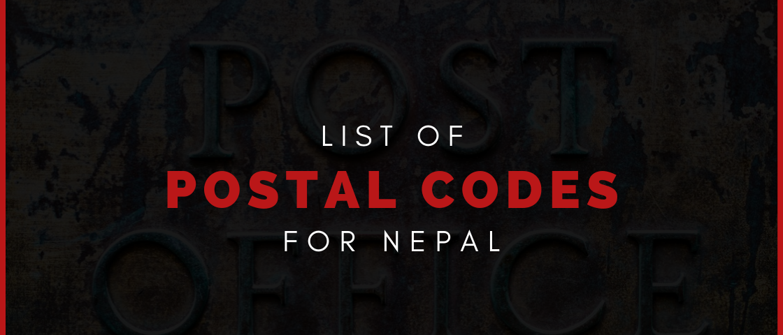 List of Postal Codes / PIN (ZIP) codes of Nepal