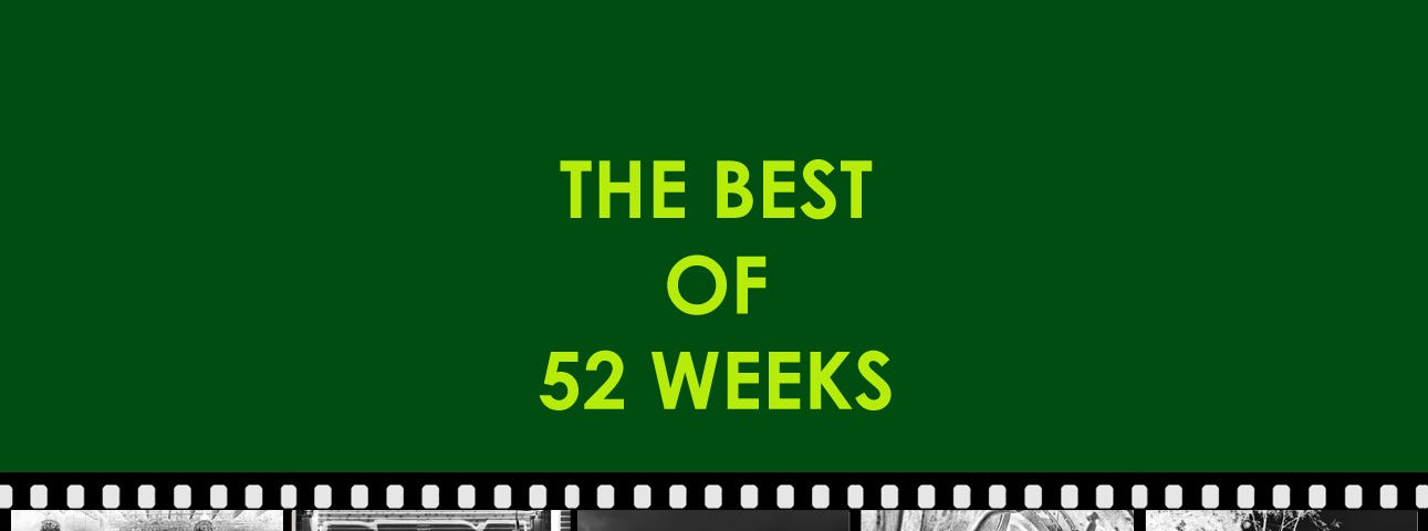 The Best of 52 Weeks