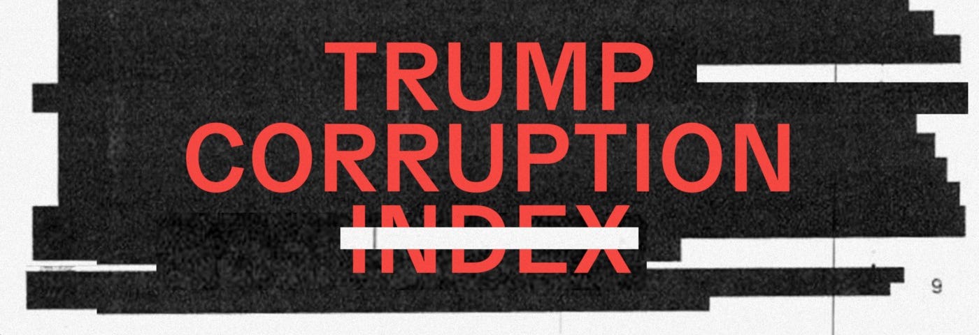 Text “Trump Corruption Index” juxtaposed on top of a series of redacted black bars